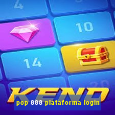 pop 888 plataforma login